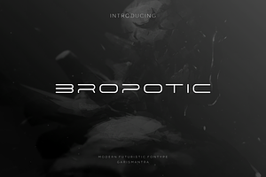 Bropotic, a Font by garismantra