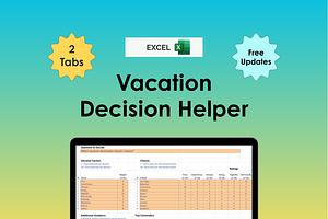 Vacation Decision Helper - Excel, an App Template by Ardent Workshop