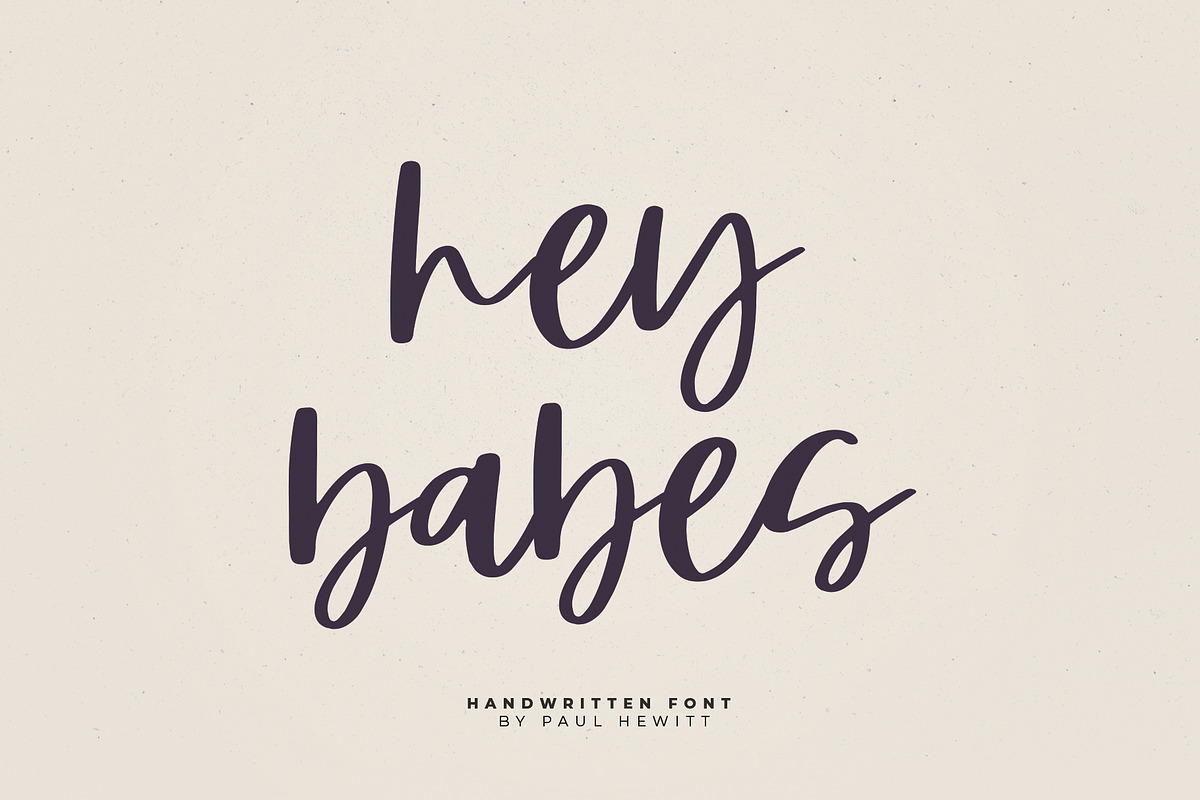 Hey Babes, a Script Font by Paul Hewitt (Photo 1 of 7)
