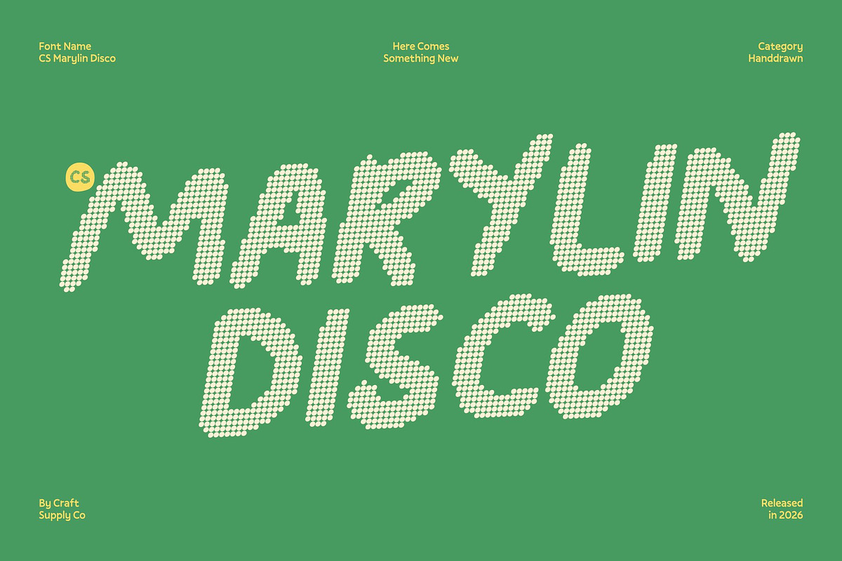 CS Marylin Disco, a Sans Serif Font by Craft Supply Co. (Photo 1 of 8)