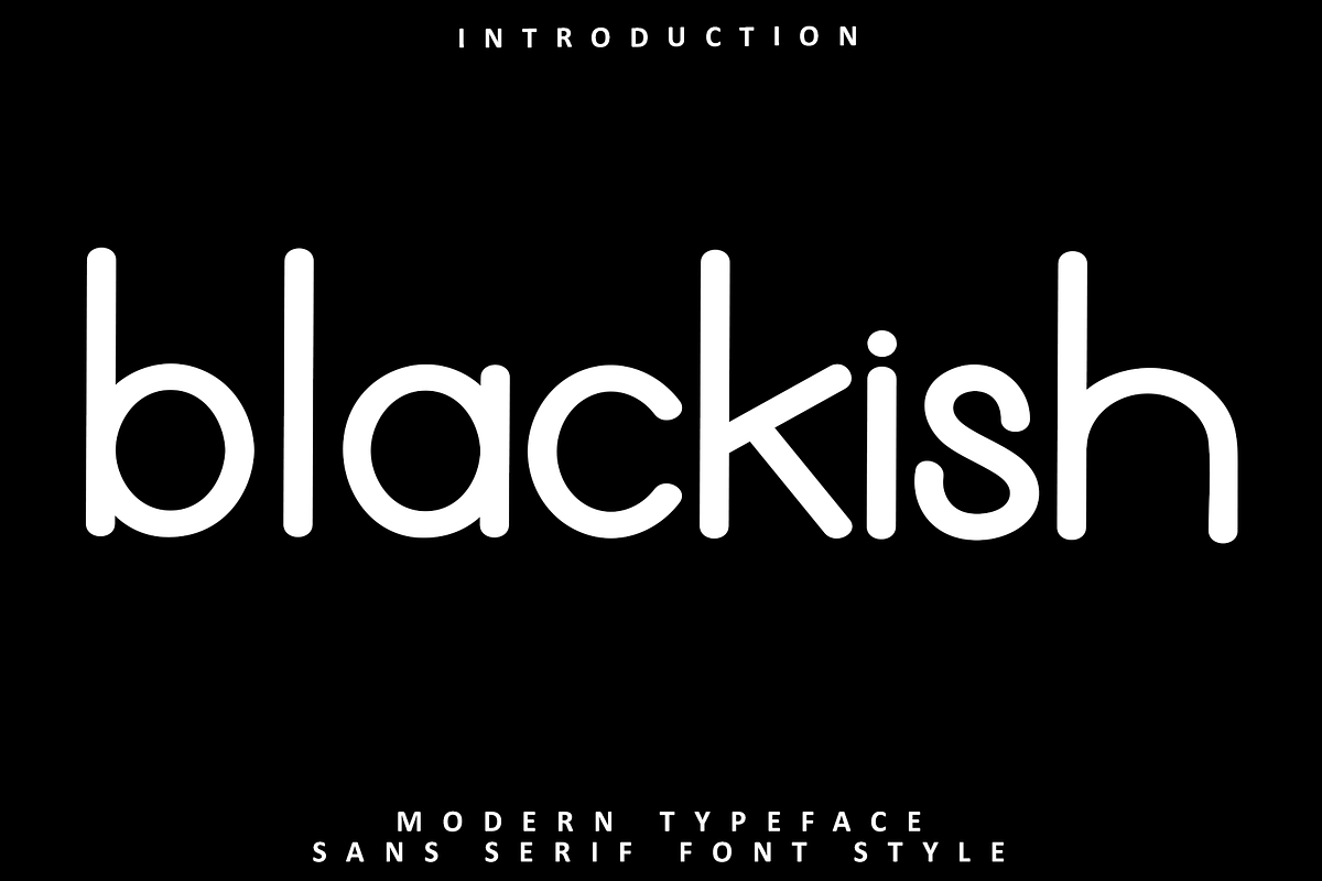 Blackish, a Sans Serif Font by FreshTypeINK (Photo 1 of 8)