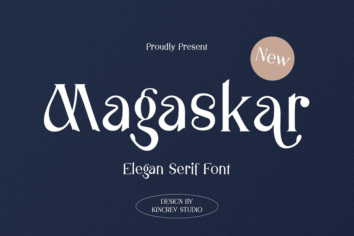 Magaskar - Elegan Serif Font, a Serif Font by Kincrev Studio (Photo 1 of 10)