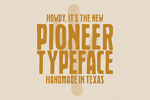 Pioneer Typeface