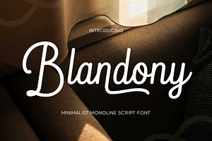 Blandony - Modern Vintage Monoline