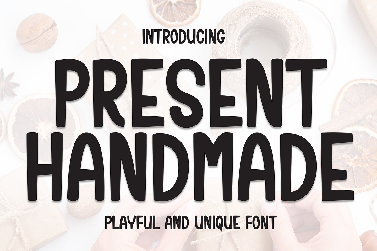 Present Handmade | Script Font, a Script Font by Scratchones (Photo 1 of 8)