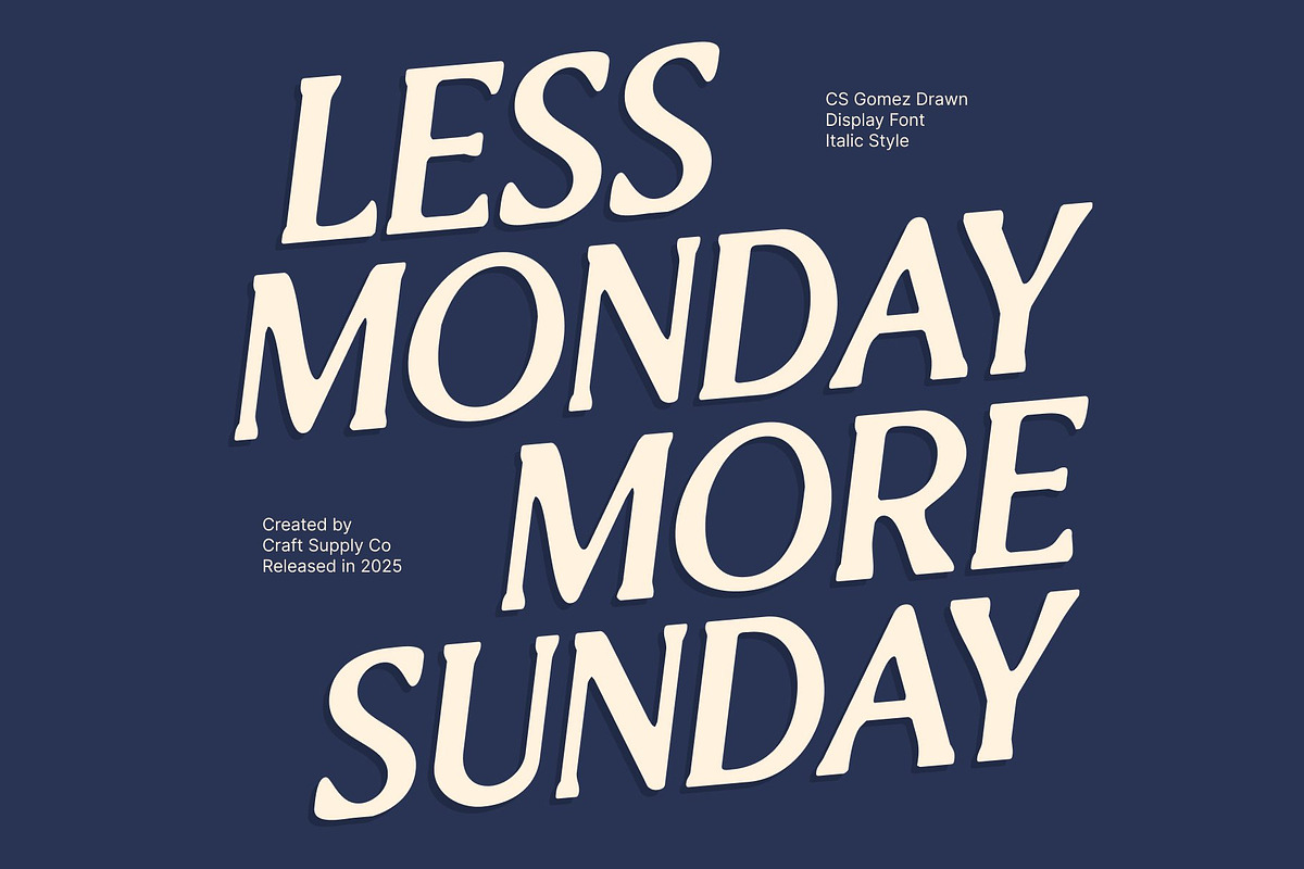 CS Gomez Drawn, a Serif Font by Craft Supply Co. (Photo 7 of 8)