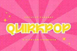 Quirkpop Display Typeface