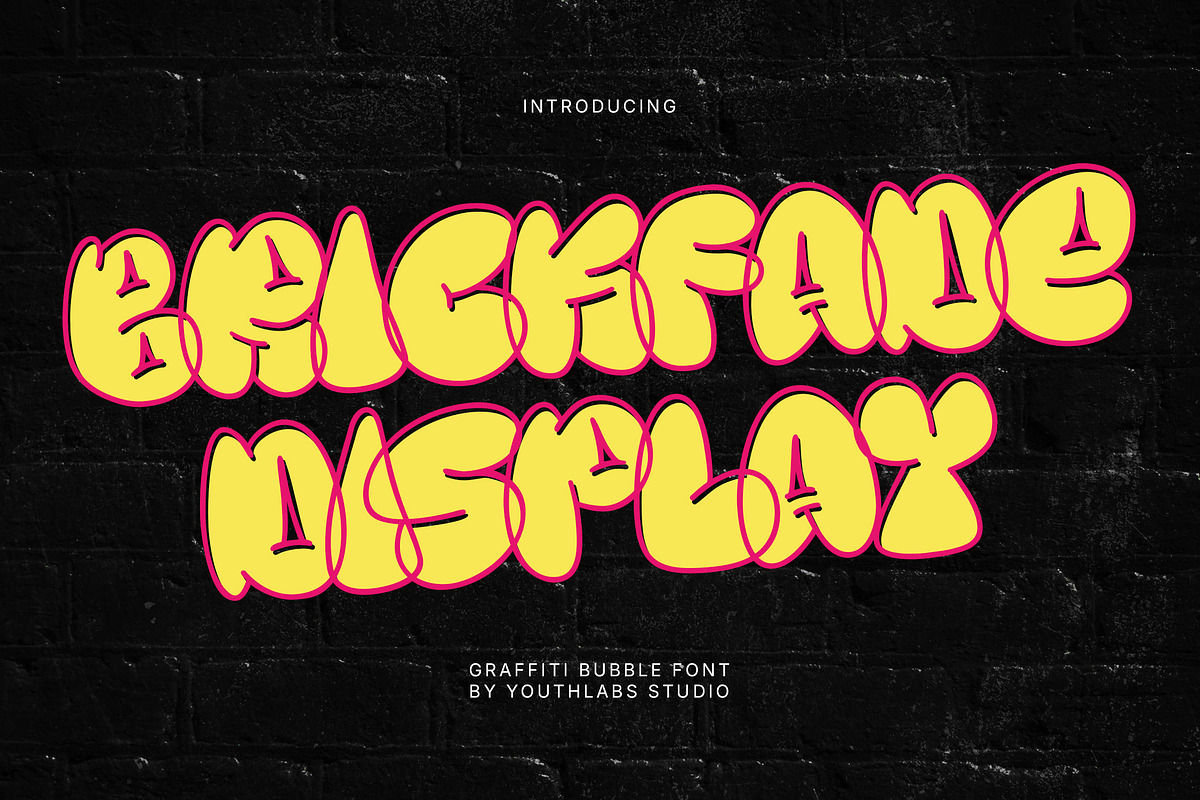 YT Brickfade - Bubble Graffiti Font, a Handwritten Font by Youthlabs Studio (Photo 1 of 15)