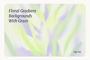 Grainy Floral Gradient Backgrounds