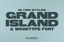 Grand Island - A Woodtype Font