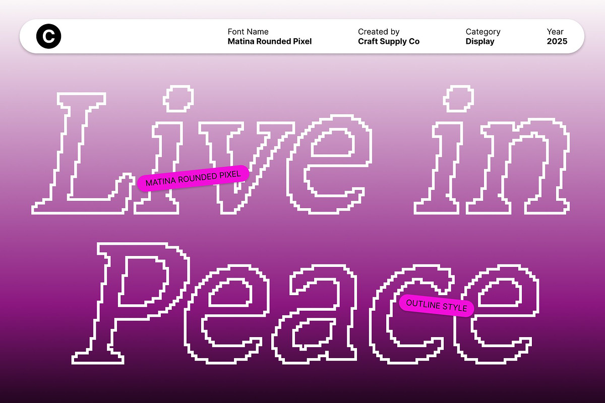 Matina Rounded Pixel, a Serif Font by Craft Supply Co. (Photo 2 of 8)