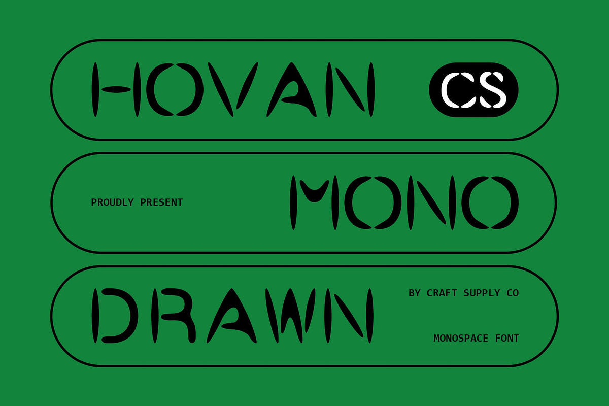 CS Hovan Mono Drawn, a Sans Serif Font by Craft Supply Co. (Photo 1 of 8)