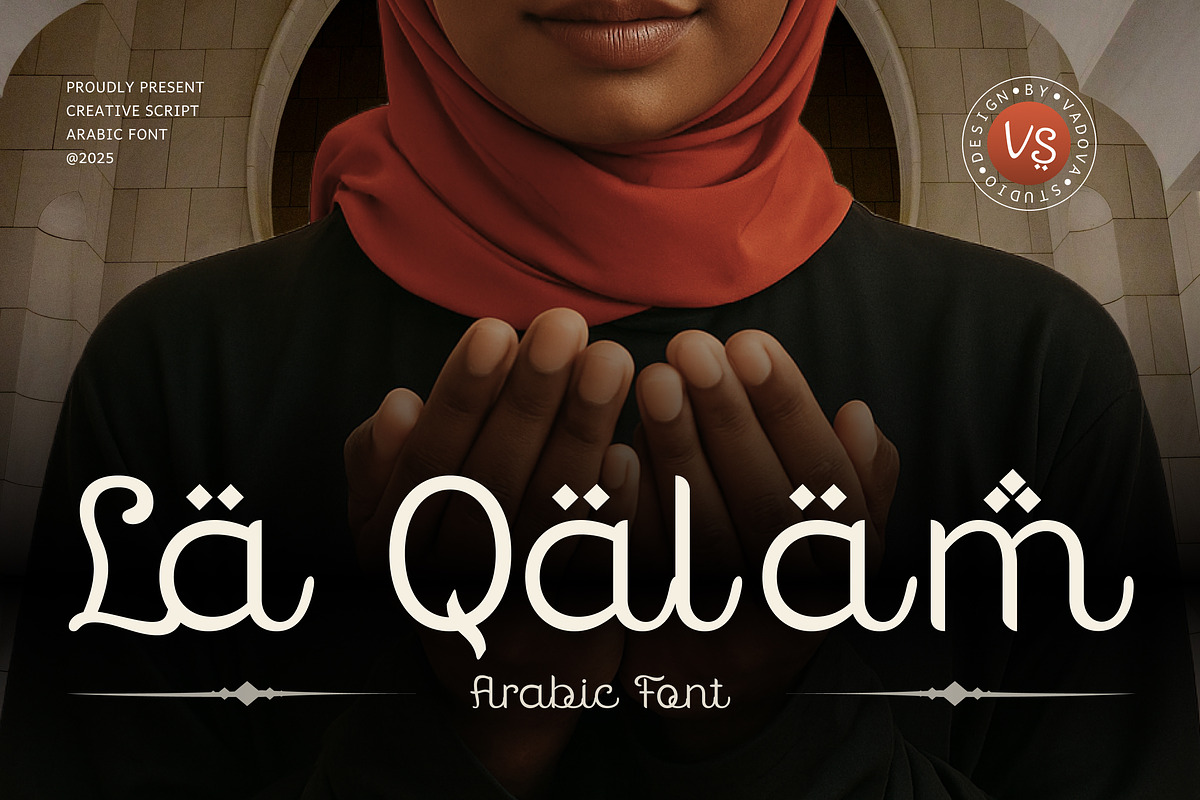 La Qalam – Creative Arabic Script, a Script Font by Vadovastd (Photo 8 of 8)