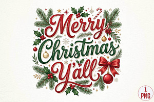 Merry Christmas Y’all PNG, Christmas, a Seasonal Illustration by DreamPrint404