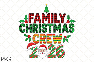 Retro Family Christmas Crew 2026 Png, an Illustration by Black Bird Studio