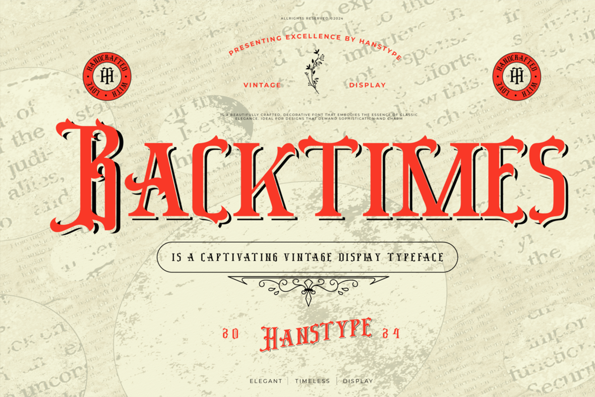 Backtimes - Vintage Display Font, a Font by Hanstype.com (Photo 2 of 9)