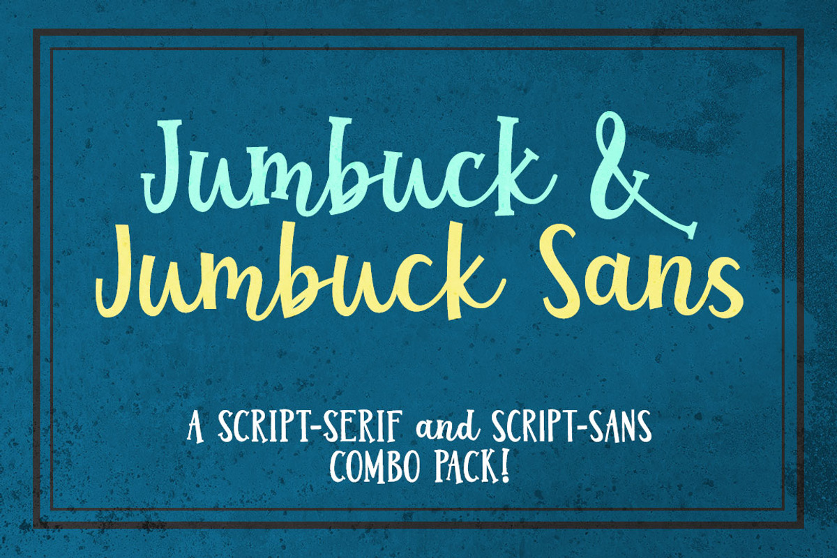 Jumbuck & Jumbuck Sans duo!