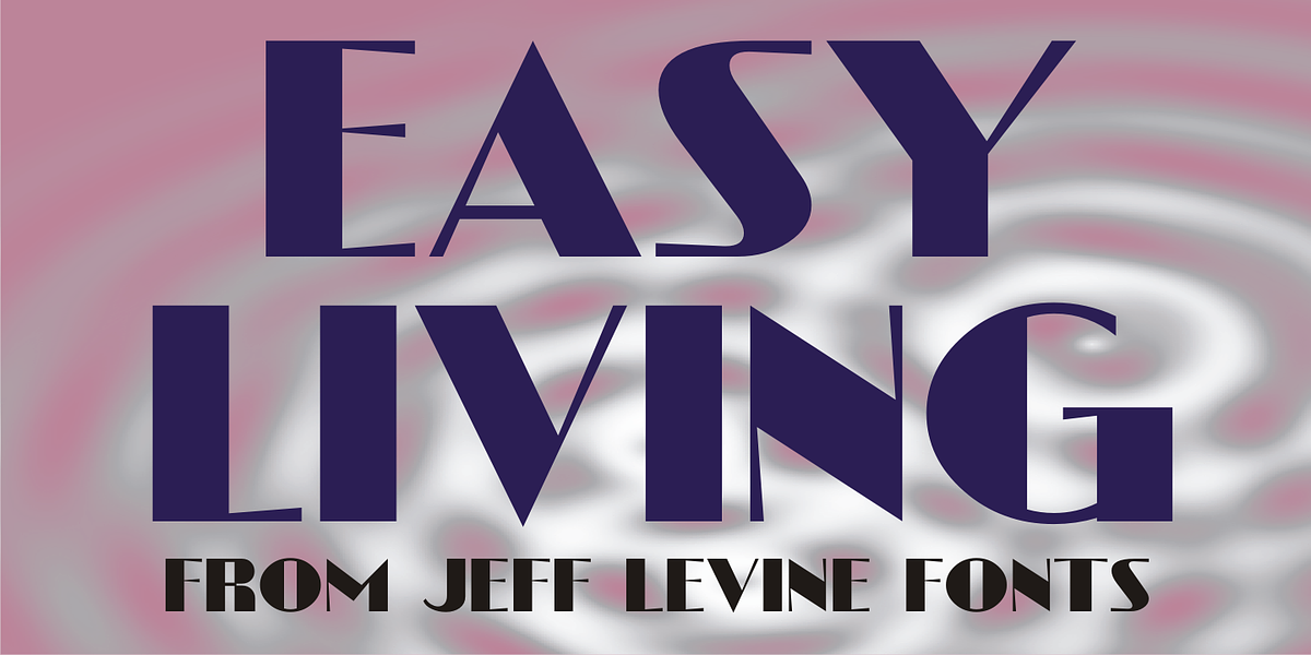 Easy Living JNL, a Font by Jeff Levine Fonts