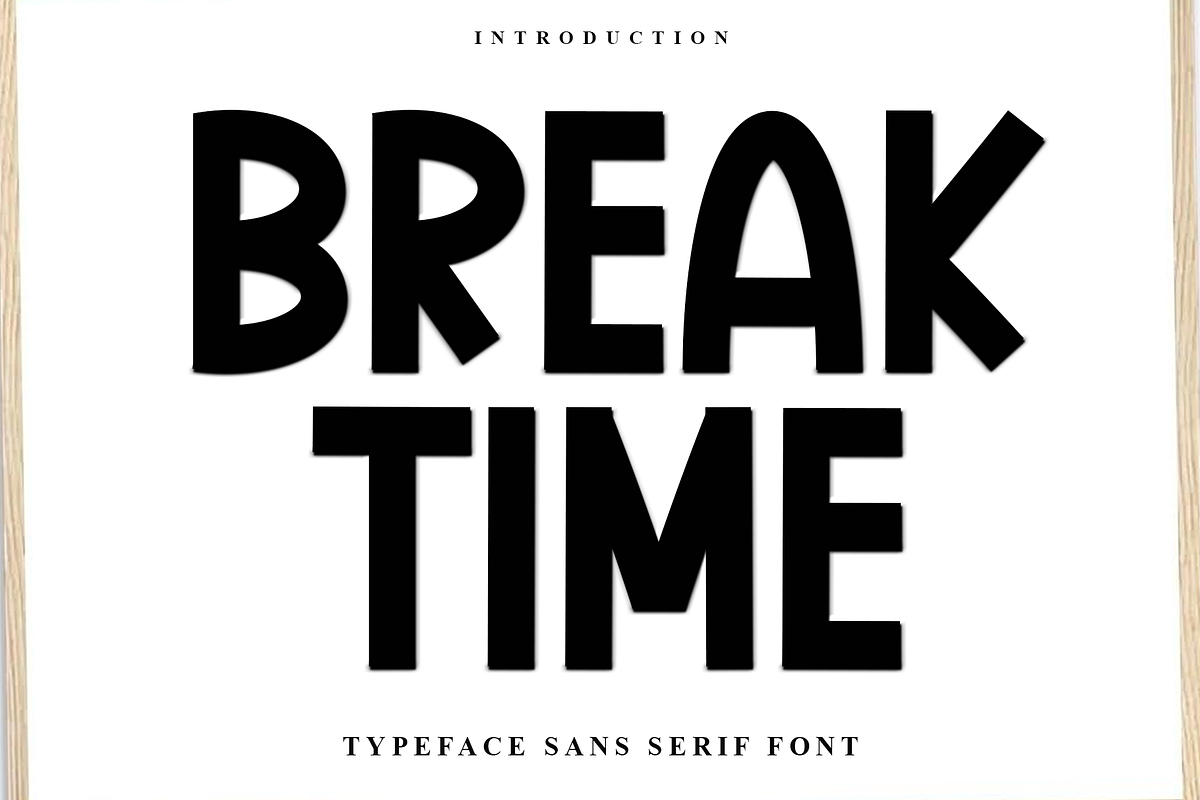 Break Time, a Serif Font by InermediaSTUDIO (Photo 1 of 7)