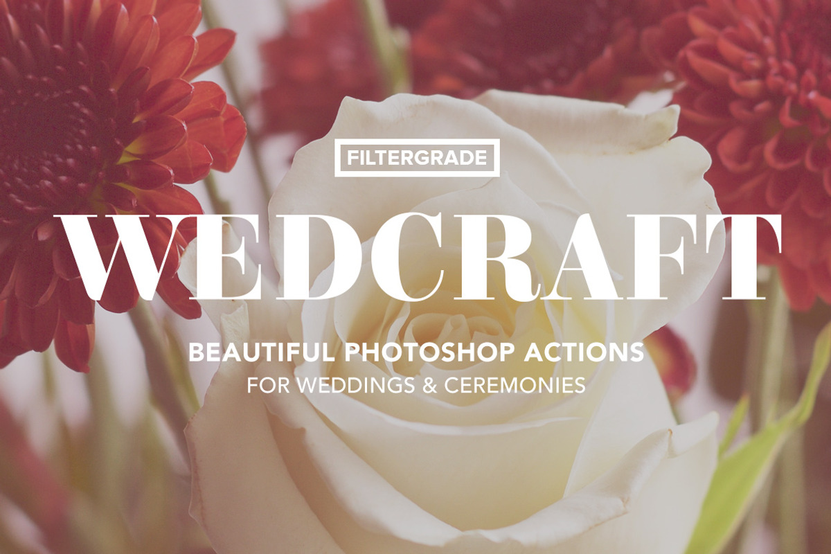 Wedcraft Wedding Photoshop Actions, an Action Add-On by FilterGrade (Photo 1 of 5)