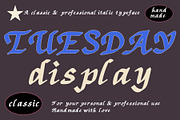 Tuesday Display Italic, a Handwritten Font by Eryn Rose Design (Thumbnail 1 of 9)
