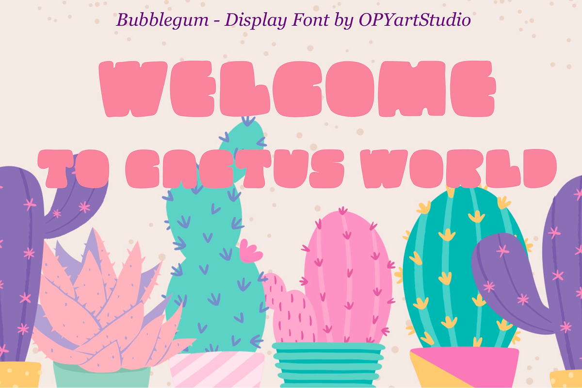BubbleGum - Creative Display Font, a Font by OPY ArtStudio (Photo 6 of 6)