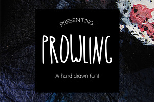 PROWLING hand drawn font