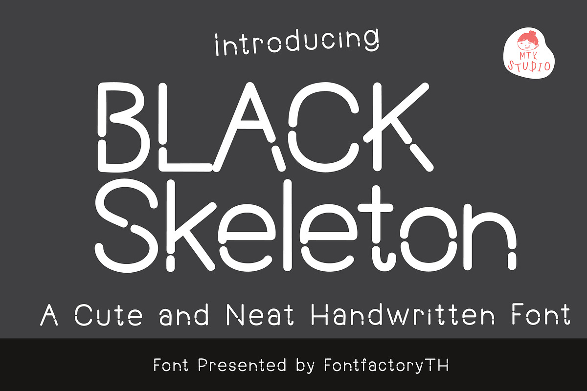 BlackSKeleton, a Handwritten Font by MTK Studio (Photo 1 of 6)
