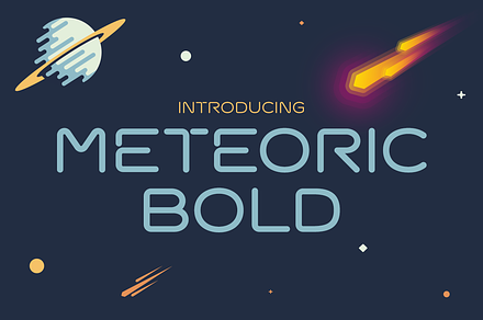 Meteoric Bold Font
