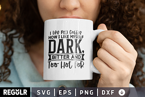 I Like My Coffee How I Like SVG, a Decorative Illustration by Regulrcrative