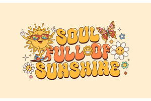 Groovy Quote, Soul Full Of Sunshine