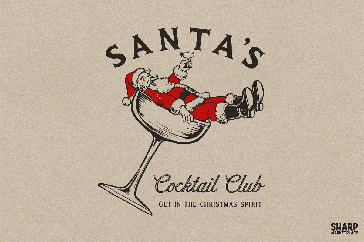 Santa's Cocktail Club Get In The, an Object Graphic by SharpMarketplace (Photo 1 of 4)