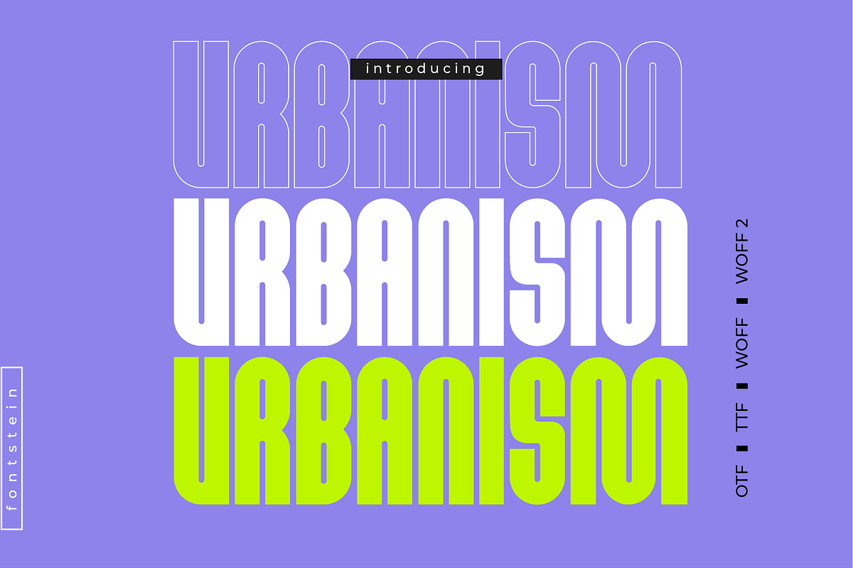 URBANISM | Display font + Outline, a Sans Serif Font by Fontstein (Photo 1 of 9)