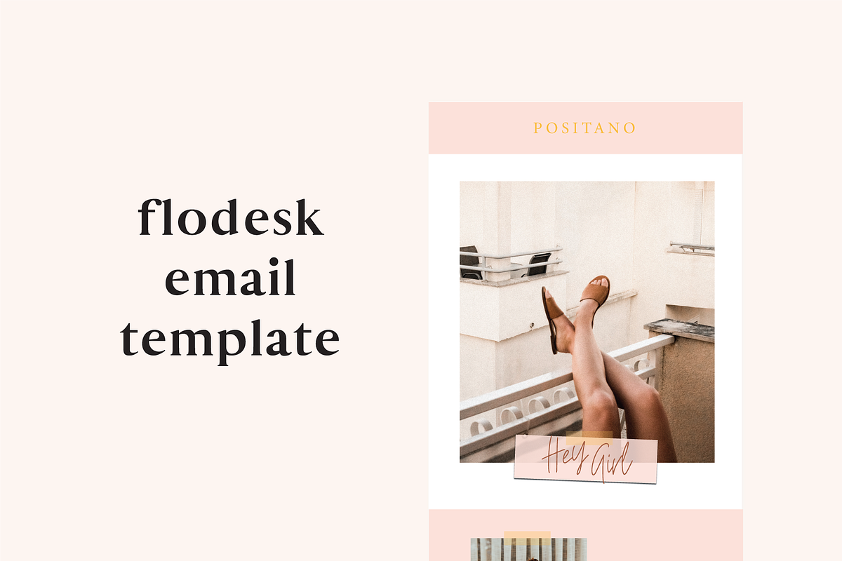 Positano Flodesk Email Template, an Email Template by The Blog Stop (Photo 1 of 2)