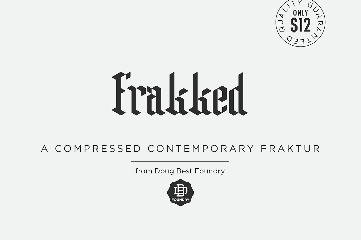 Frakked, a Blackletter Font by Doug Best Foundry (Photo 1 of 6)