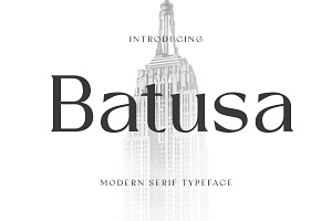 Batusa Modern Serif Fonts, a Serif Font by Yukita Creative