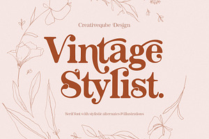 Vintage Stylist Font + Florals