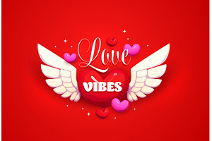 Love vibes Valentine day quote, an Illustration by Vector Tradition