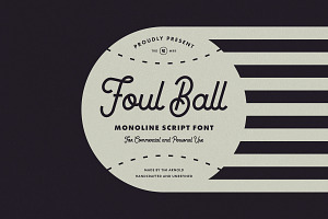 Foul Ball - Monoline Script