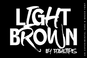 Light Brown - Experimental Display