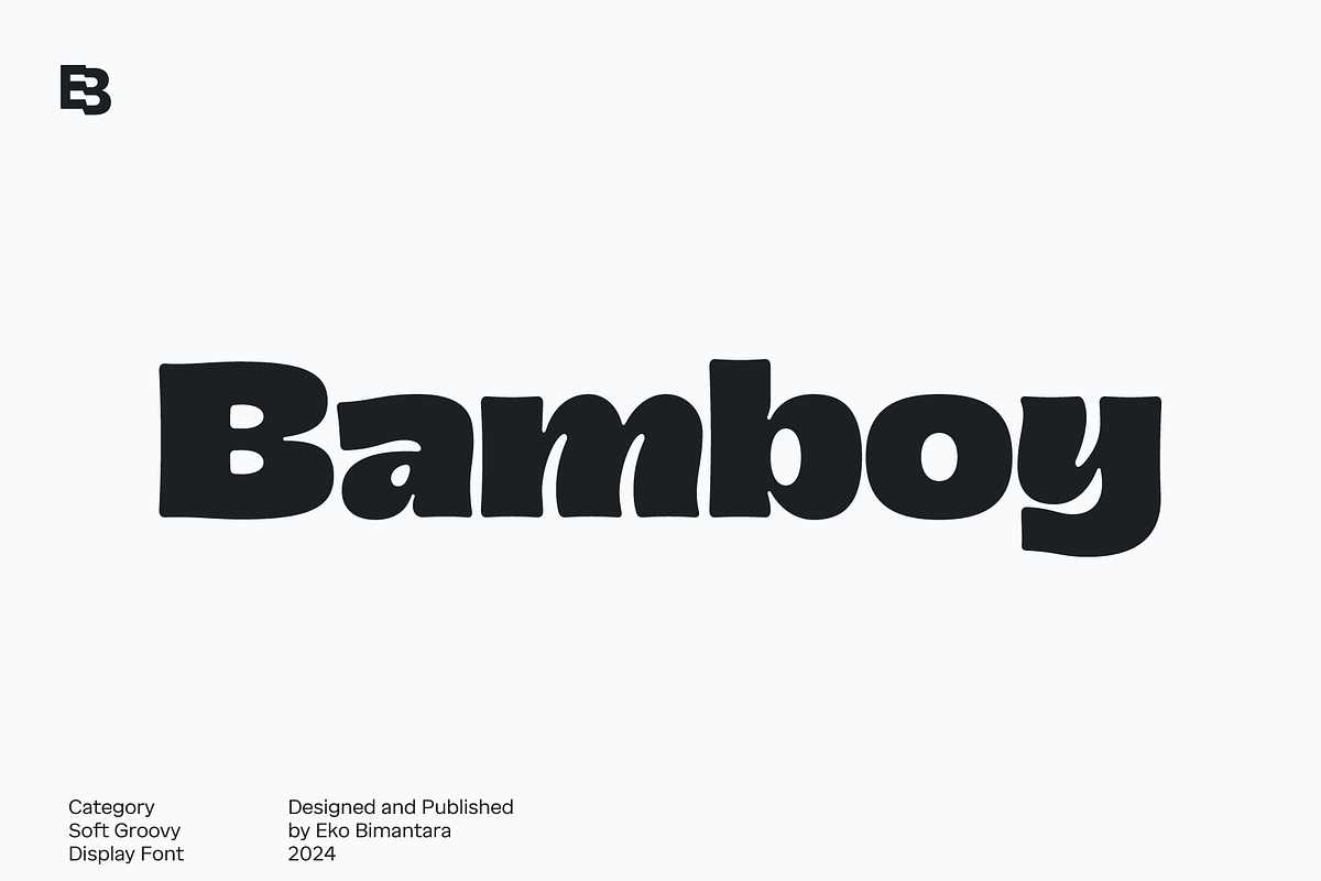 Bamboy; Soft Groovy Display Font, a Sans Serif Font by Eko Bimantara (Photo 1 of 12)