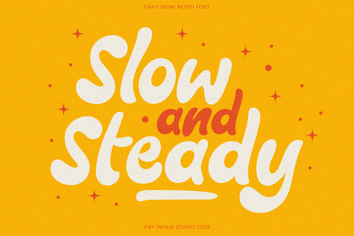 Daily Shine - Groovy Retro Font, a Handwritten Font by Invasi Studio (Photo 6 of 10)