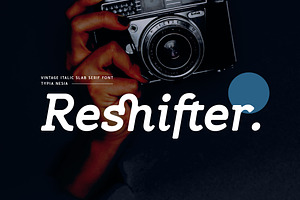 Reshifter - Italic Slab Serif