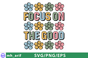Focus on the Good SVG PNG, a Graphic by mh_arif (Thumbnail 2 of 3)