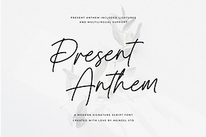 Present Anthem Signature Font