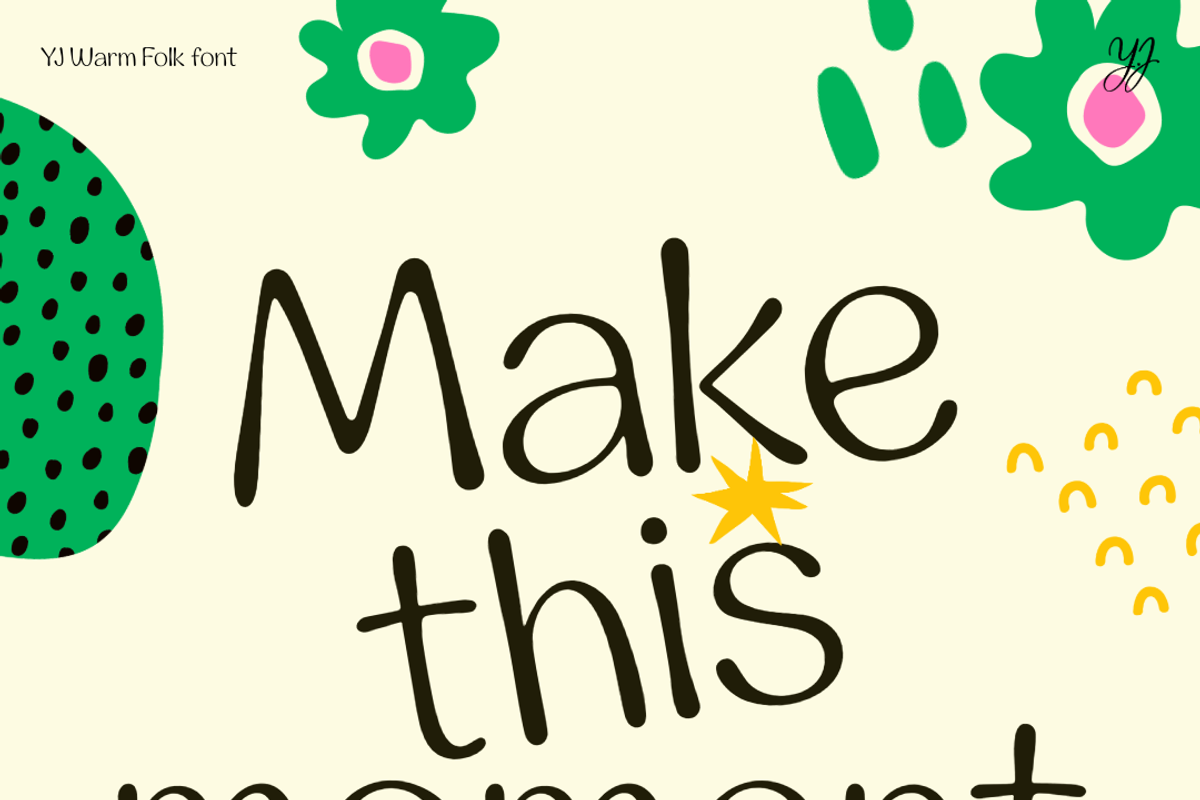 YJ Warm Folk, a Handwritten Font by YENTY JAP CO (Photo 15 of 24)