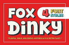 Fox Dinky : 4 Font Styles