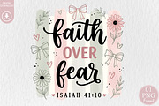 Faith Over Fear Sublimation PNG, a Seasonal Illustration by Rose Art (Thumbnail 1 of 5)