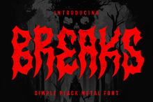 BREAKS - Horror Font