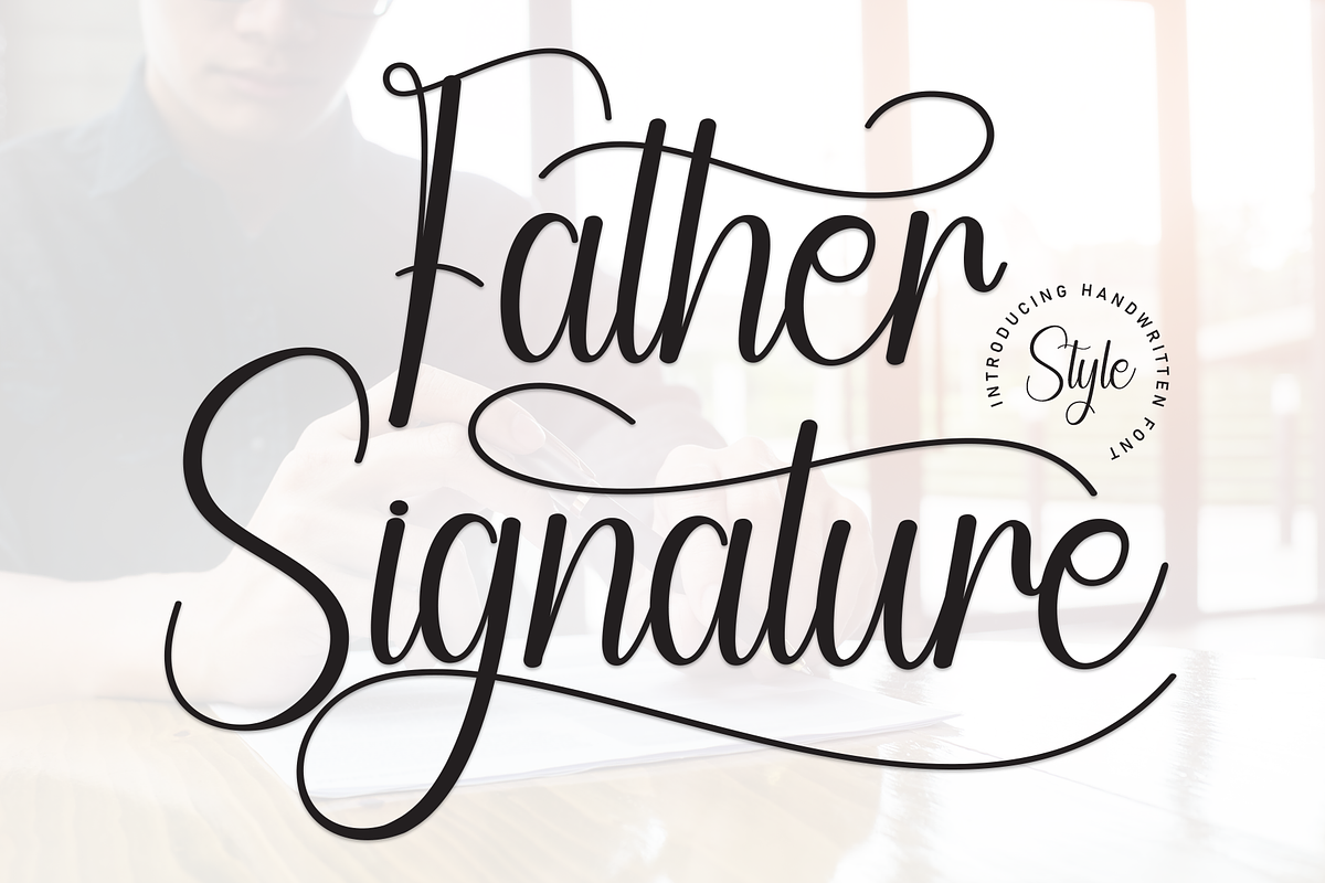 Father Signature | Script Font, a Handwritten Font by Scratchones (Photo 1 of 9)
